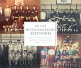 60-lecie koszykówki w Międzychodzie, czyli pamiątkowe fotografie miejsc oraz ludzi, którzy organizowali tę dyscyplinę sportu w mieście