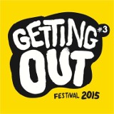 Getting Out Festival 2015