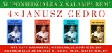 Poniedziałek z Januszem Cedro w Art Cafe Kalambur!