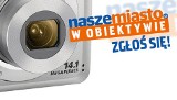 Nasze miasto w obiektywie [ZGŁOŚ SIĘ]