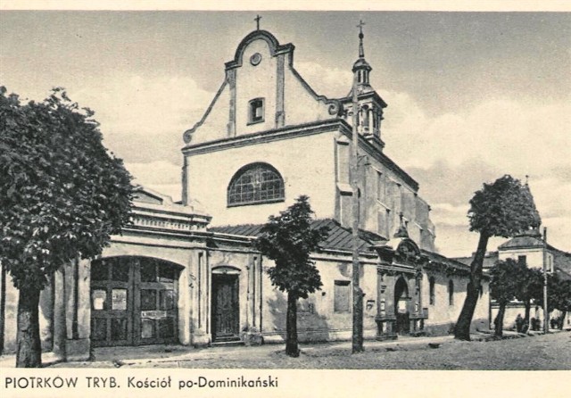 Piotrków, początek  XIX w.  Do  1922 roku dawny kościół klasztorny dominikanów był  kościołem filialnym parafii farnej