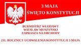 Włodawa. Burmistrz zaprasza na włodawskie obchody Narodowego Święta Trzeciego Maja