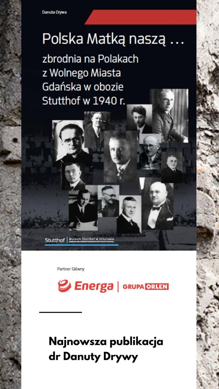 Egzekucje w lasach koło obozu Stutthof. Danuta Drywa w najnowszej publikacji przedstawia sylwetki ofiar niemieckich zbrodni