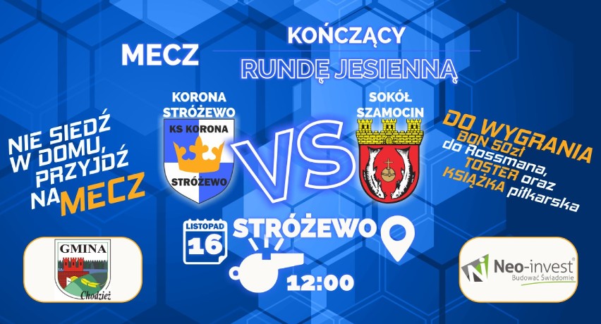 Derby w Stróżewie: 16 listopada Korona Stróżewo zmierzy się z Sokołem Szamocin. Będą nagrody dla kibiców!