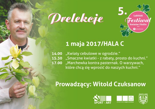 Wiotold Czuksanow gospodarzem Lubińskiego Festiwalu Kwiatów i Roślin