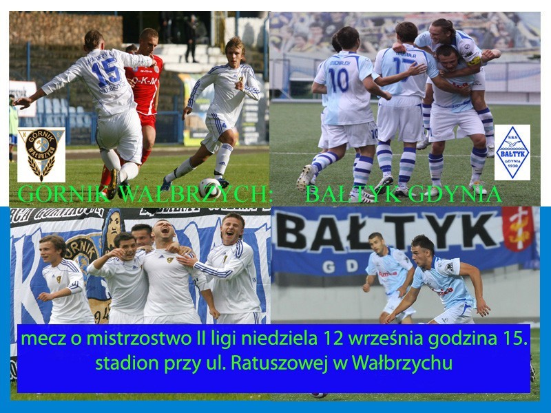 Wałbrzych: W niedzielę piłkarze Górnika powalczą o zwycięstwo z Bałtykiem Gdynia