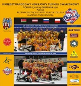 Toruń: II Międzynarodowy Hokejowy Turniej Gwiazdkowy