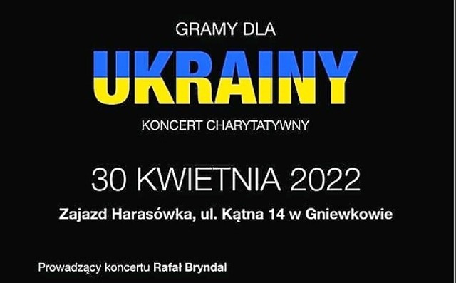 W Gniewkowie odbędzie się charytatywny koncert "Gramy dla Ukrainy". Wystąpi m. in. "Kobranocka"