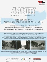 Bałuty: mitologia/faktografia - wystawa w Muzeum Miasta Łodzi