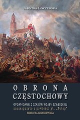 "Obrona Częstochowy". Najlepsza adaptacja eposu Sienkiewicza