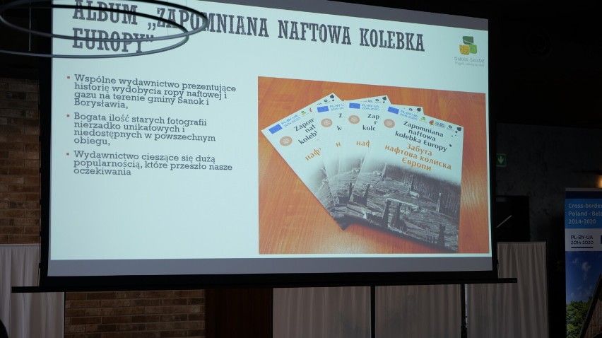 "Naftowa kolebka Europy - zapomniana historia Polski i Ukrainy". Konferencja podsumowująca projekt