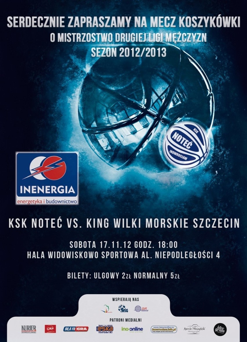 Zdobądź bilety na mecz KSK Noteć Inowrocław - King Wilki Morskie Szczecin