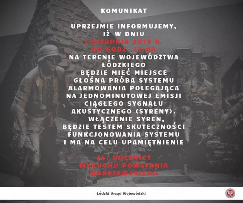 Syreny zawyją 1 sierpnia w całym Łódzkiem dla uczczenia 75. rocznicy Powstania Warszawskiego. Będzie to też próba systemu ostrzegania