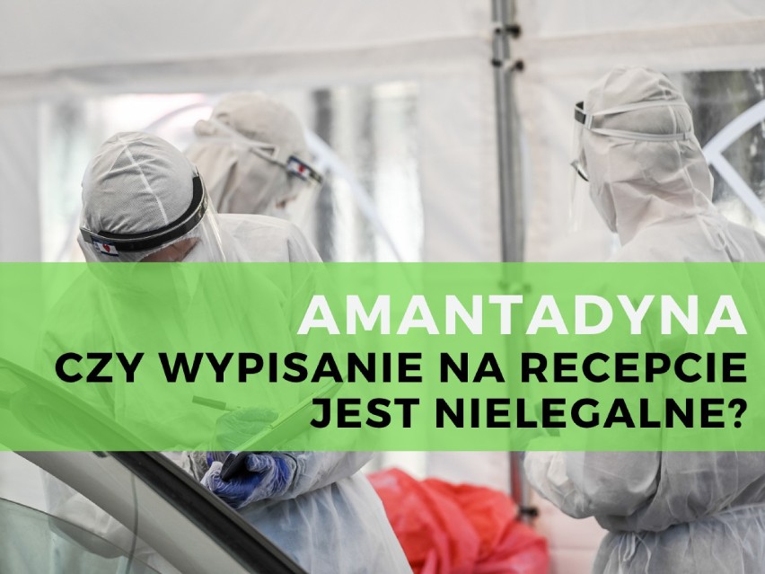 PYTANIE: Czy wypisywanie #amantadyna na recepcie jest...