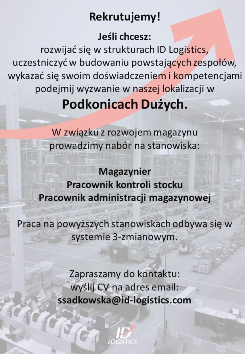 Szukasz pracy? Trwa rekrutacja do pracy w magazynie w Podkonicach Dużych w gm. Czerniewice