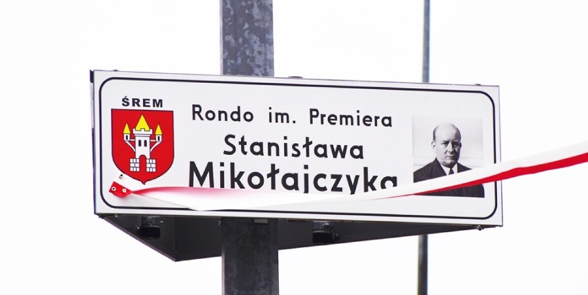 Premier Stanisław Mikołajczyk patronem ronda w Zbrudzewie...