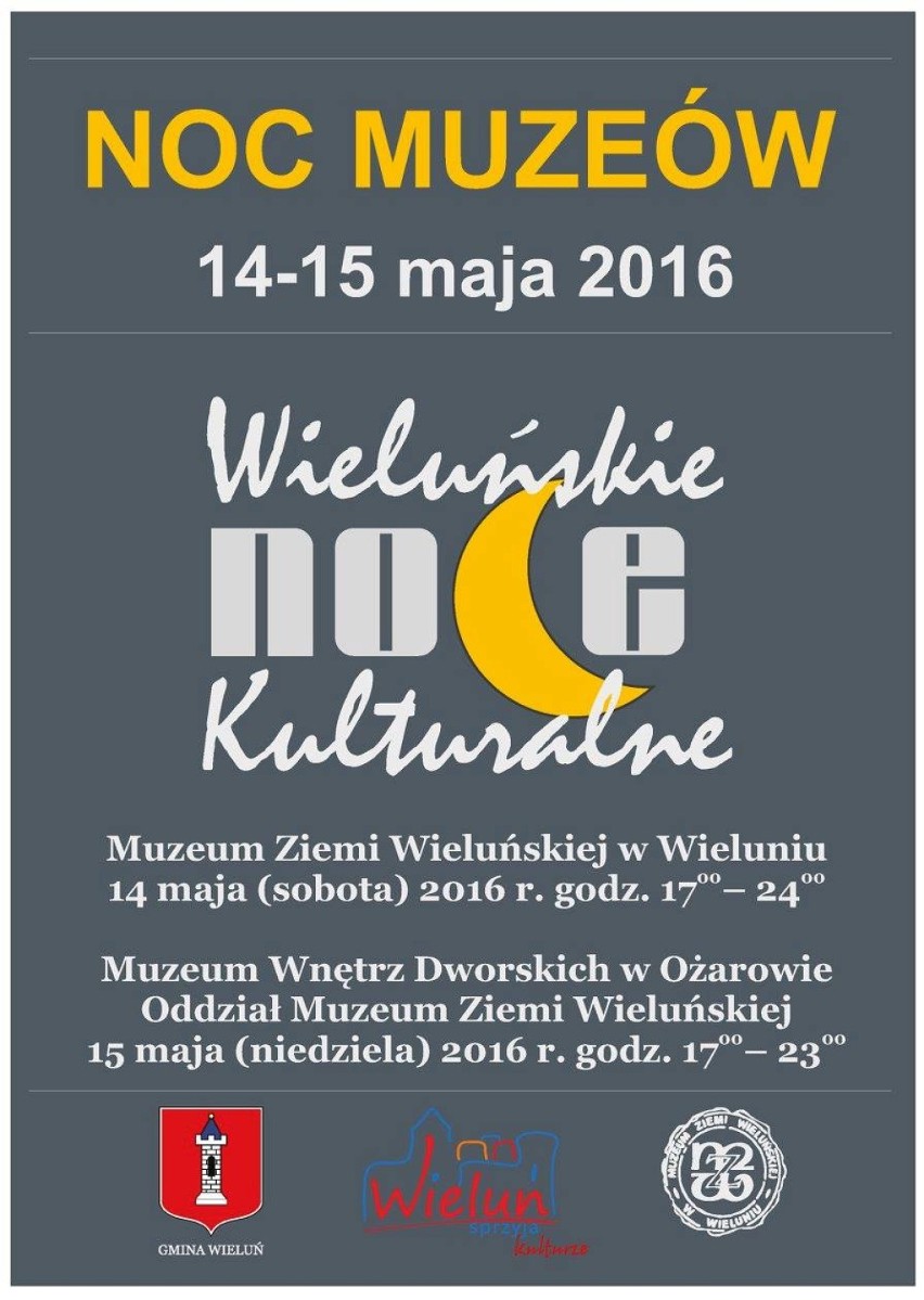 Noc Muzeów 2016 w Wieluniu i Ożarowie [ZAPOWIEDŹ]