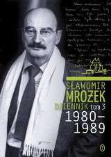 "Dziennik" tom 3 Mrożka. W nurcie autoanalizy w obliczu śmierci