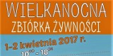 WIELKANOCNA ZBIÓRKA ŻYWNOŚCI. SPDN "Krok za krokiem" zachęca do podzielenia się żywnością