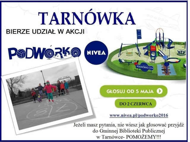 Pomóżmy Tarnówce zdobyć Podwórko Nivea