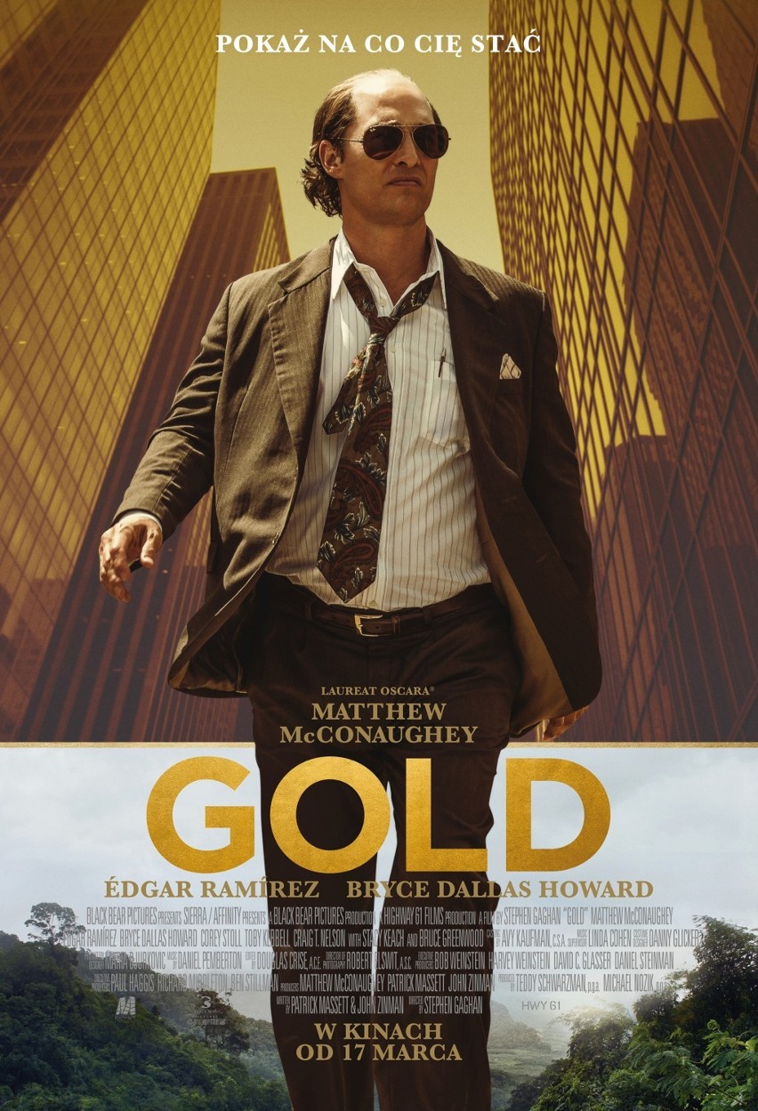 „Gold” 
Reż. Stephen Gaghan, USA 
{Cinema City, Multikino,...