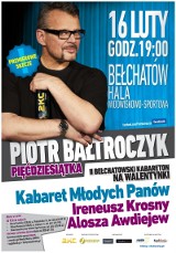 Piotr Bałtroczyk 16 lutego wystąpi w Bełchatowie