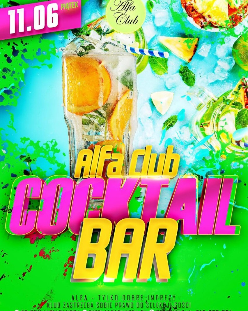 11 czerwca Coctail Bar Alfa Club