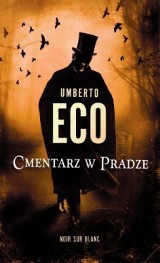 "Cmentarz w Pradze" - powieść Umberto Eco dostępna już w Polsce