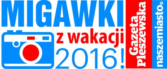 Migawki z wakacji 2016