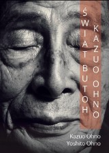 Świat butoh Kazuo Ohno w Muzeum Manggha