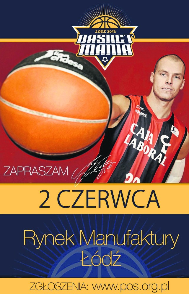 Twarzą Basketmanii jest Maciej Lampe. Po raz trzeci w Łodzi odbędzie się Siemens GP Polski