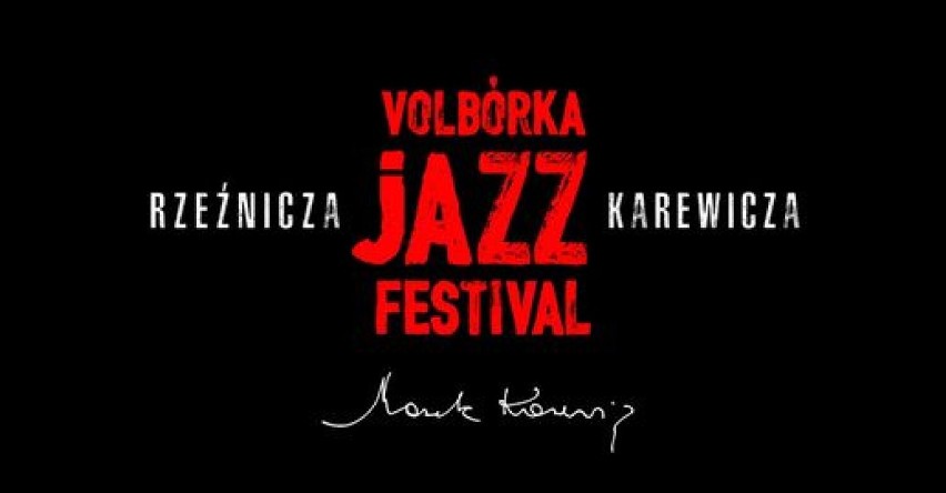 Rusza Volbórka Jazz Festival. Kto wystąpi w tym roku?