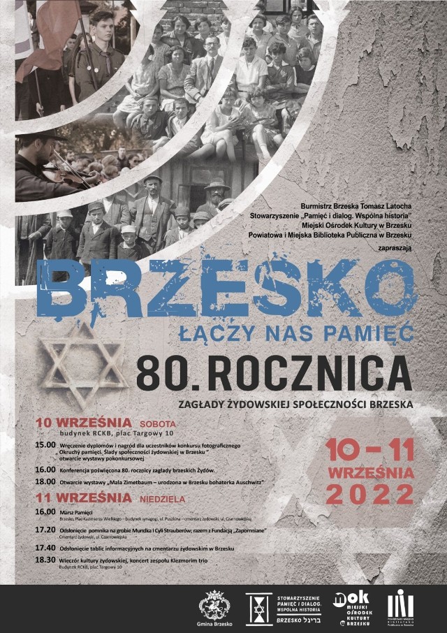 Program obchodów 80. rocznicy zagłady żydowskiej społeczności Brzeska, 10-11.09.2022