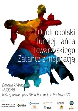 Szkoła Tańca Inspiracja zaprasza wszystkich na I Ogólnopolski Turniej Tańca 
