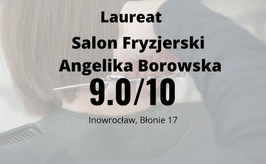 To laureaci Orłów Fryzjerstwa. TOP 15 najlepszych fryzjerów w Inowrocławiu [ranking, 4.09.2022]