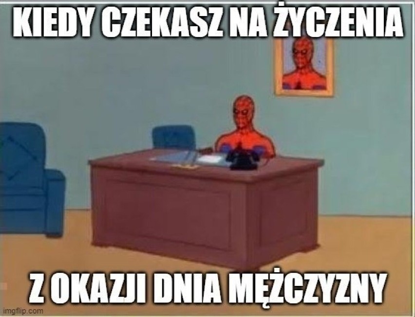 MEMY na Dzień Mężczyzny 2023. Zobacz najzabawniejsze obrazki...