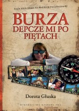 „Burza depcze mi po piętach”. Dziś premiera książki