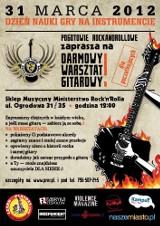 31 marca  - dzień nauki gry na gitarze w Ministerstwie Rock`n`Rolla