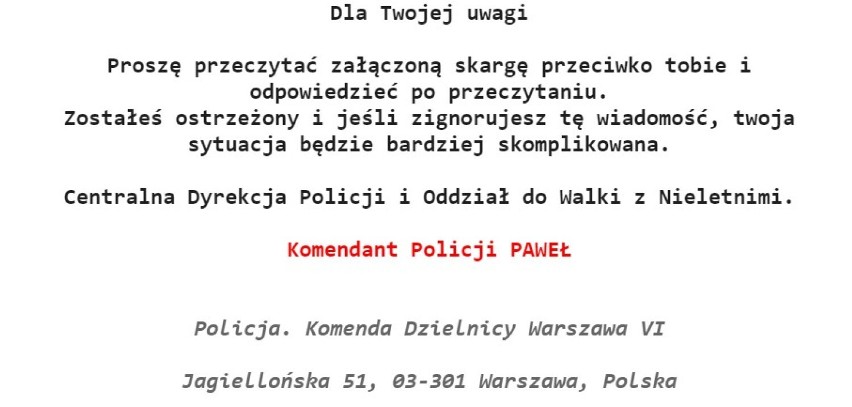 „Jestem Pan Paweł Dzierżak, dyrektor policji” – tak rozpoczyna się treść fałszywego maila, dzięki któremu oszuści próbują okraść internautów