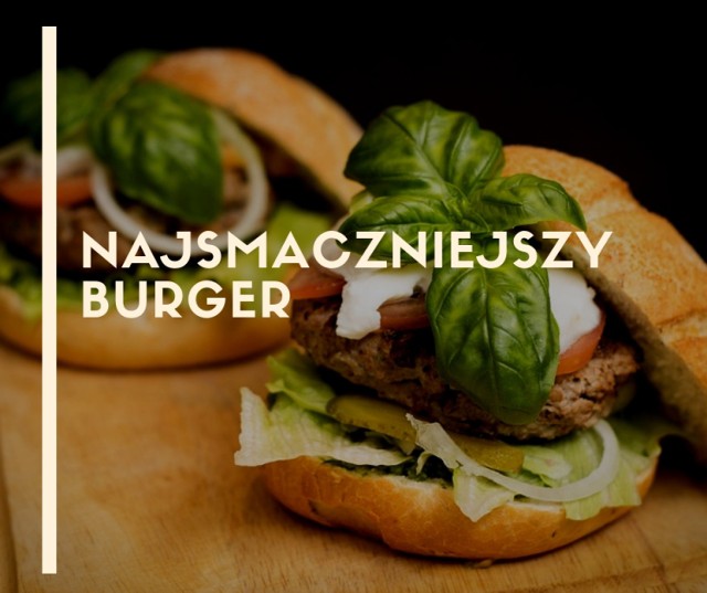 Chrupiąca bułka, soczysty kotlet i najróżniejsze dodatki - burgery zyskują coraz większą popularność. Również w naszym mieście pojawiło się wiele restauracji serwujących to amerykańskie danie. 

Zapytaliśmy Was, gdzie w Bydgoszczy można zjeść najsmaczniejszego burgera. Zobaczcie subiektywny ranking restauracji. 

Dni wolne 2019 - kiedy wziąć wolne, żeby było ich jak najwięcej?



