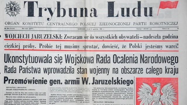 Internetu wtedy nie było... Pierwsze w stanie wojennym ogólnopolskie wydanie "Trybuny Ludu" wyszło dopiero we wtorek, 15 grudnia