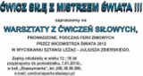 Do Zbąszynia na warsztaty z siłaczem