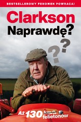 Naprawdę? – mimo upływu lat, Clarkson wciąż (słusznie) dziwi się światu