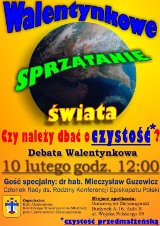 Debata Walentynkowa: „Walentynkowe sprzątanie świata. Czy należy dbać o czystość przedmałżeńską?”