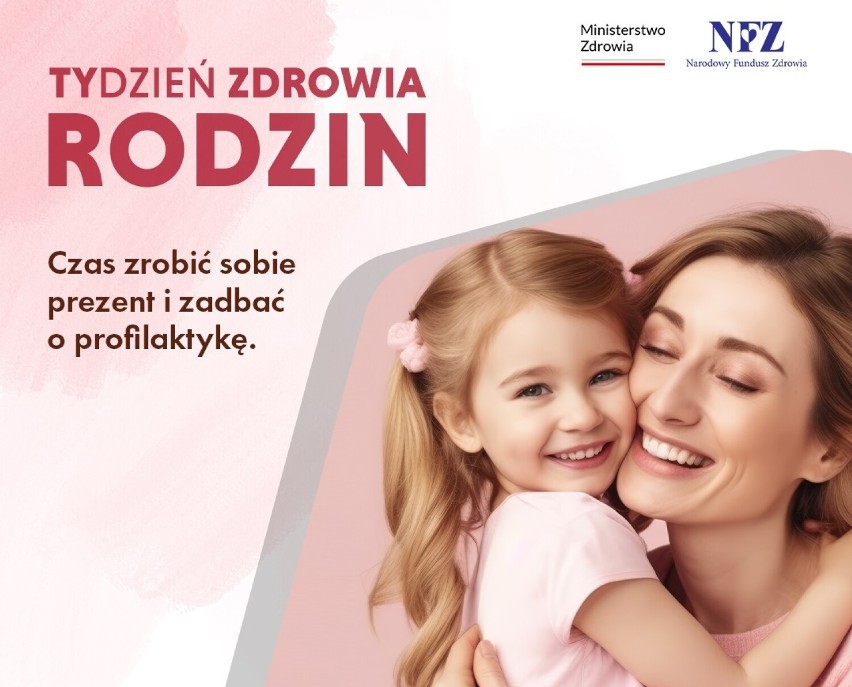 Tydzień Zdrowia Rodzin NFZ. Zaczyna się cykl spotkań o zdrowiu całej rodziny