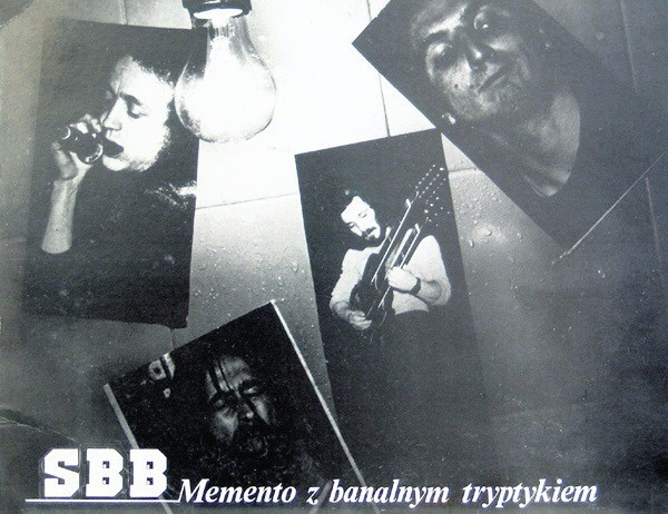 2. SBB - "Memento z banalnym tryptykiem" (1981)
Album, który...