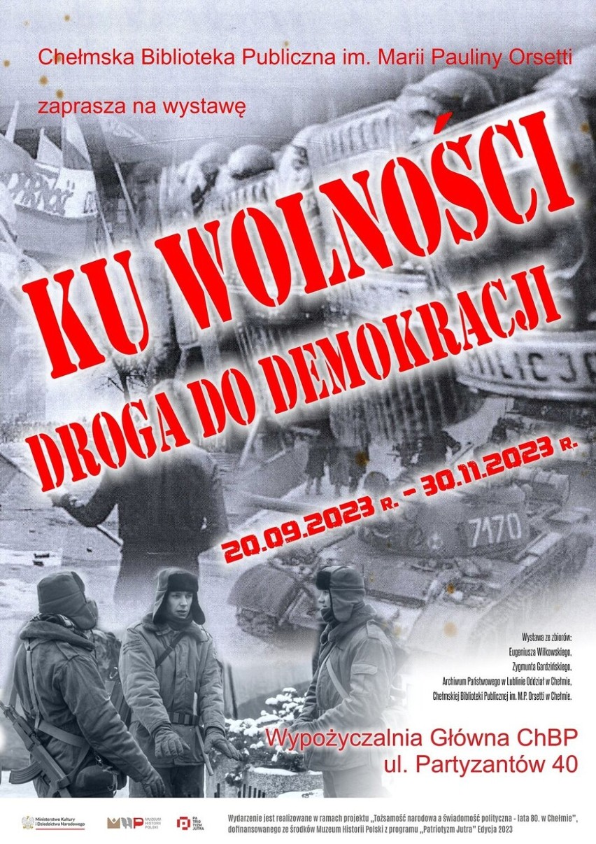 Chełm. Wystawa „Ku wolności – droga do demokracji” w chełmskiej bibliotece