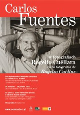 Wystawa Carlos Fuentes w fotografiach Rogelia Cuéllara
