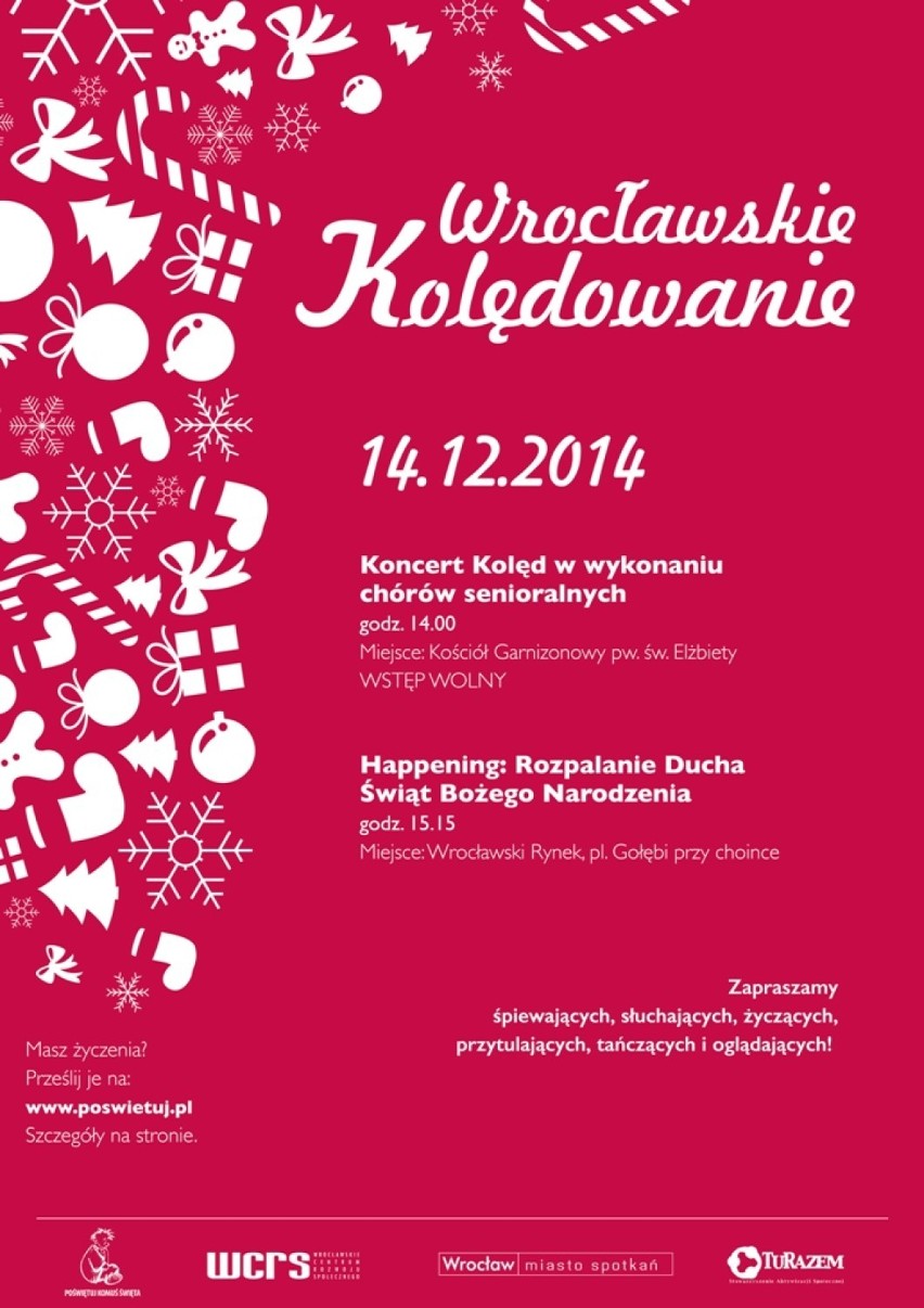 Weekend we Wrocławiu - WROCŁAWSKIE KOLĘDOWANIE

14 grudnia,...