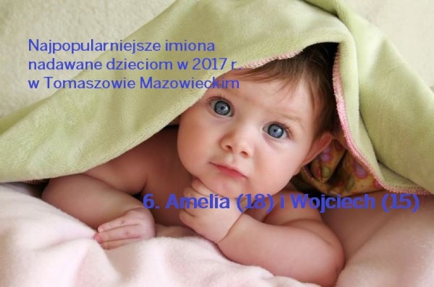 Oto najpopularniejsze imiona dla dzieci nadawane w 2017 roku w Tomaszowie Mazowieckim!